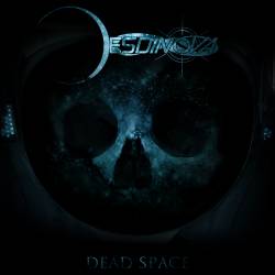 Desdinova : Dead Space